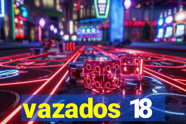 vazados 18